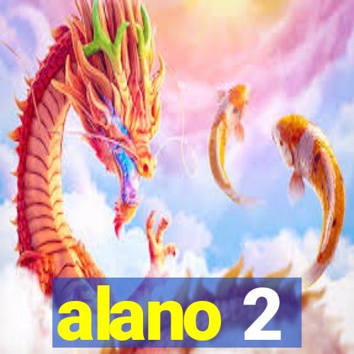 alano 2